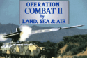 operation-combat-ii-by-land-sea-air_1