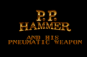 p-p-hammer-and-his-pneumatic-weapon_1