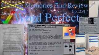 WordPerfect - Amiga - Gaming (Application) Memories And Review