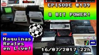 EPISODE #139 8 bits Power! - Tandy , Dragon , Msx , Spectrum , Amstrad and many more! in Live!