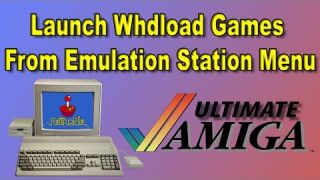 Ultimate Amiga For RetroPie Launch WHDLoad Games From ES Menu